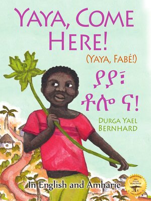cover image of Yaya, Come Here!